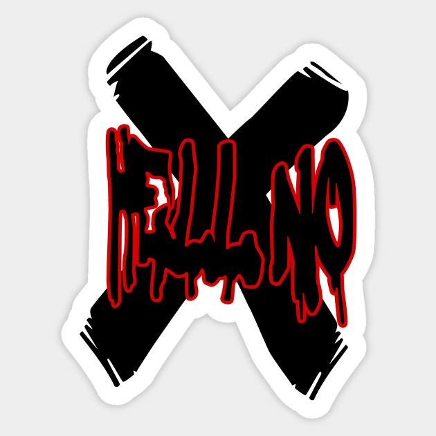 Hell No Sticker by NelHex